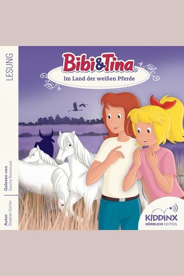 Im Land der weißen Pferde - Bibi & Tina - Hörbuch Folge 11 (Ungekürzt) - cover