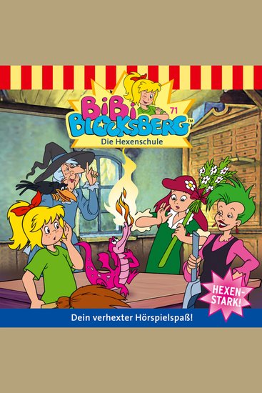 Bibi Blocksberg Folge 71: Die Hexenschule - cover