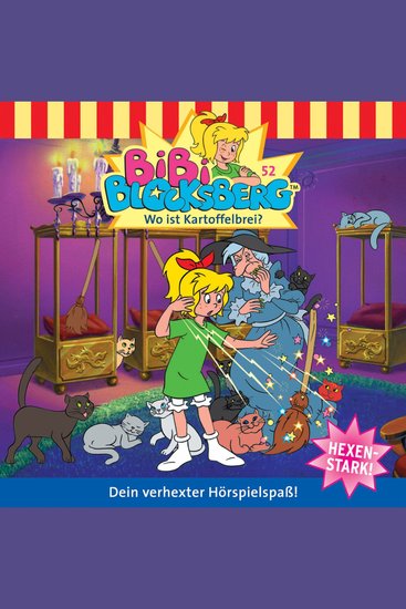 Bibi Blocksberg Folge 52: Wo ist Kartoffelbrei? - cover