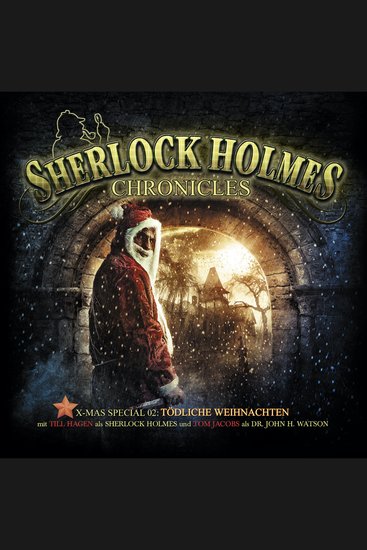 Sherlock Holmes Chronicles X-Mas Special 2: Tödliche Weihnachten - cover