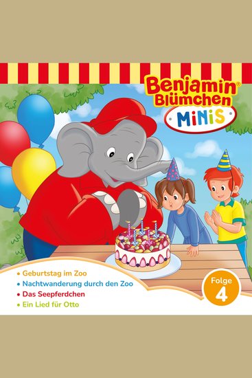 Benjamin Blümchen Benjamin Minis Folge 4: Geburstag im Zoo - cover