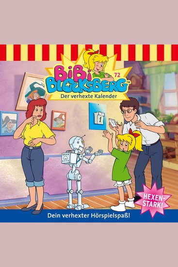 Bibi Blocksberg Folge 72: Der verhexte Kalender - cover