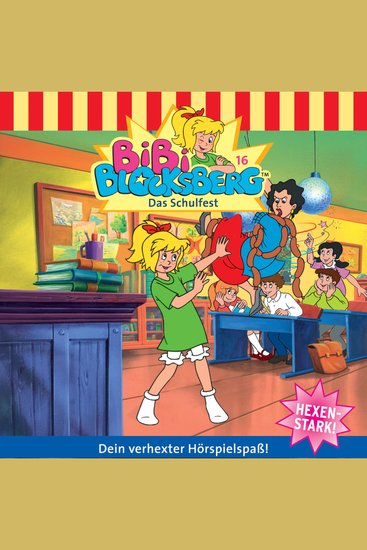Bibi Blocksberg Folge 16: Das Schulfest - cover