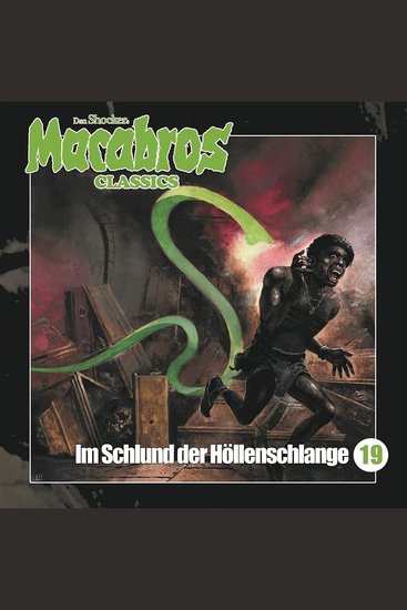 Macabros - Classics Folge 19: Im Schlund der Höllenschlange - cover