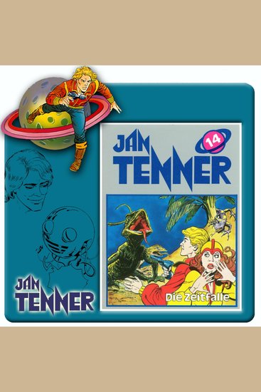 Jan Tenner Folge 14: Die Zeitfalle - cover