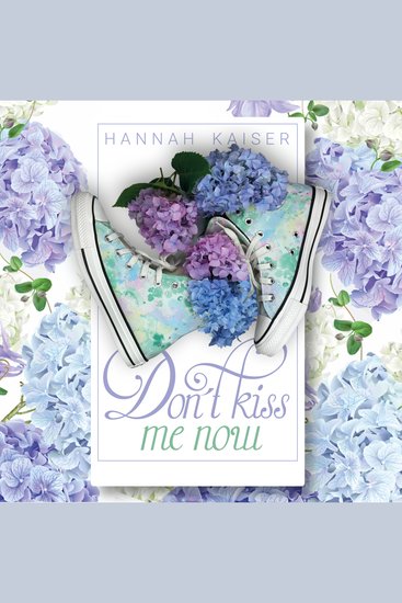 Don't Kiss Me Now (ungekürzt) - cover