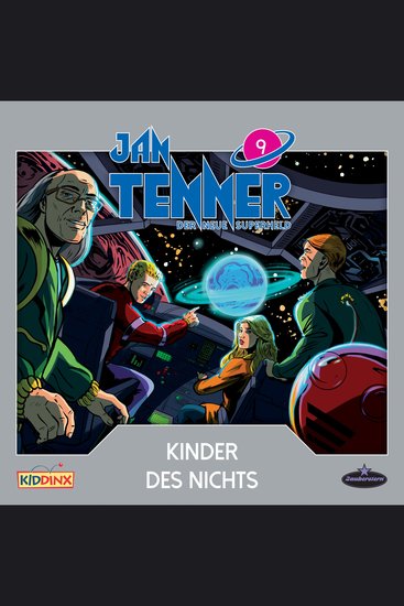 Jan Tenner Der neue Superheld Folge 9: Kinder des Nichts - cover