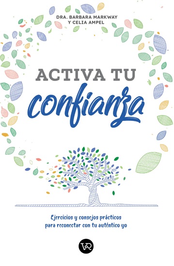 Activa tu confianza - Ejercicios y consejos prácticos para reconectar con tu auténtico yo - cover