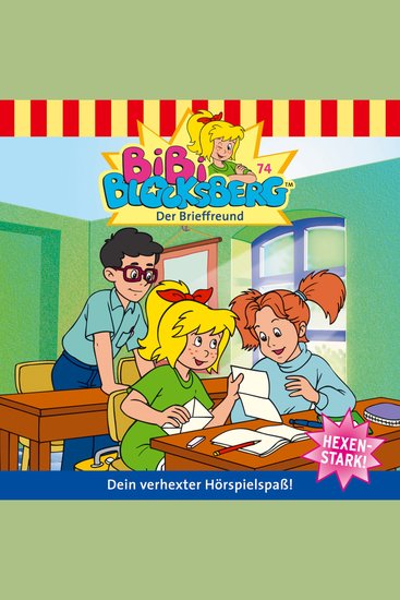 Bibi Blocksberg Folge 74: Der Brieffreund - cover