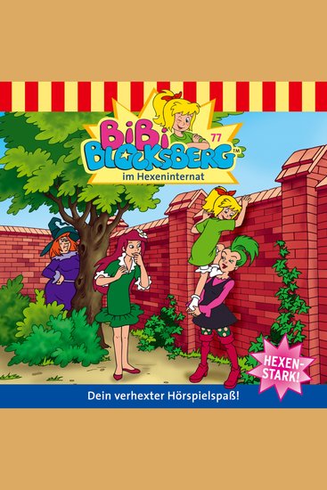 Bibi Blocksberg Folge 77: Bibi im Hexeninternat - cover