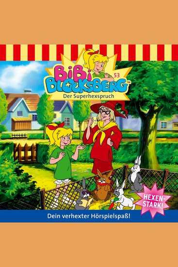 Bibi Blocksberg Folge 53: Der Superhexspruch - cover