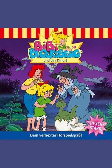 Bibi Blocksberg Folge 58: Bibi und das Dino-Ei - cover