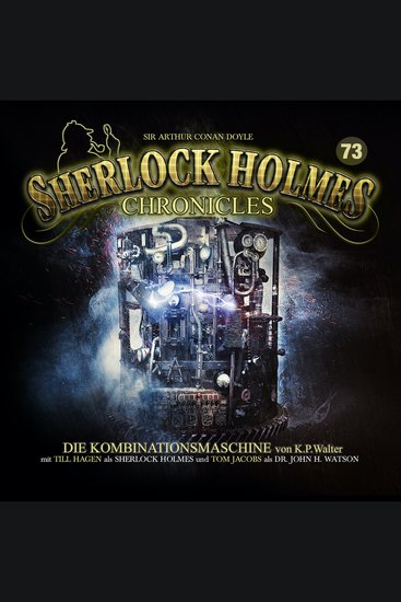 Sherlock Holmes Chronicles Folge 73: Die Kombinationsmaschine - cover