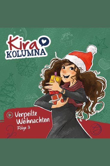 Kira Kolumna Folge 3: Verpeilte Weihnachten - cover