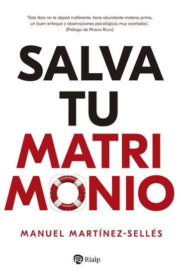 Salva tu matrimonio - Guía para triunfar en el proyecto más importante de tu vida - cover