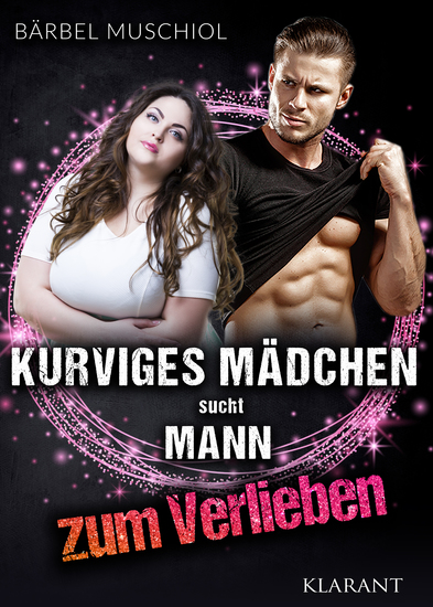 Kurviges Mädchen sucht Mann zum Verlieben - cover