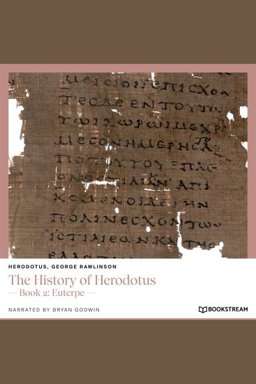 History of Herodotus The - Book 2: Euterpe (Unabridged) - cover