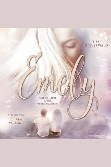 Emely - (K)eine Liebe ohne Vergangenheit - cover