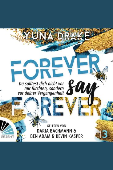 Forever Say Forever - Never say Never - Du sollst dich nicht vor mir fürchten Band 3 (ungekürzt) - cover