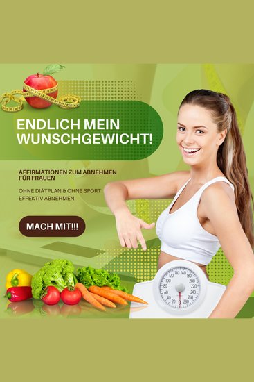 Endlich mein Wunschgewicht! Ganz ohne Diätplan & Sport effektiv abnehmen - Affirmationen & Selbsthypnose zum Abnehmen für Frauen (Premium-Bundle) - cover