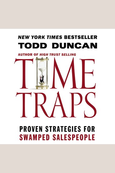 Time Traps - Proven Strategies for Swamped Salespeople - cover