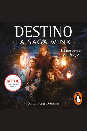 Destino La saga Winx 2 - El despertar del fuego - cover