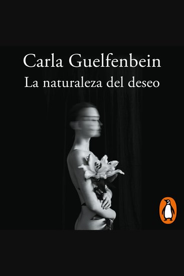 La naturaleza del deseo - cover