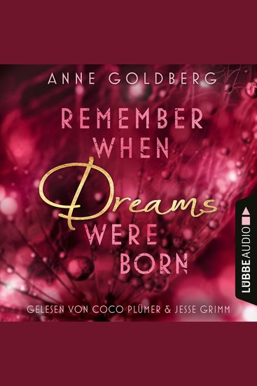 Remember when Dreams were born - Second Chances Teil 1 (Ungekürzt) - cover