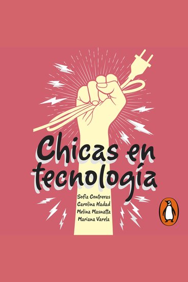 Chicas en Tecnología® - Reiniciando el sistema - cover