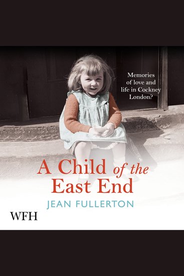 A Child of the East End - cover