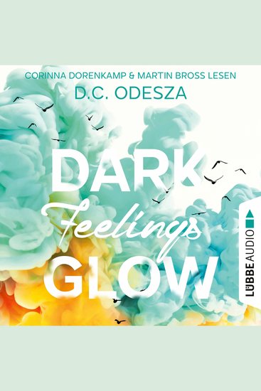 DARK Feelings GLOW - Glow-Reihe Teil 5 (Ungekürzt) - cover