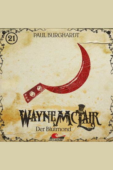 Wayne McLair Folge 21: Der Blutmond - cover