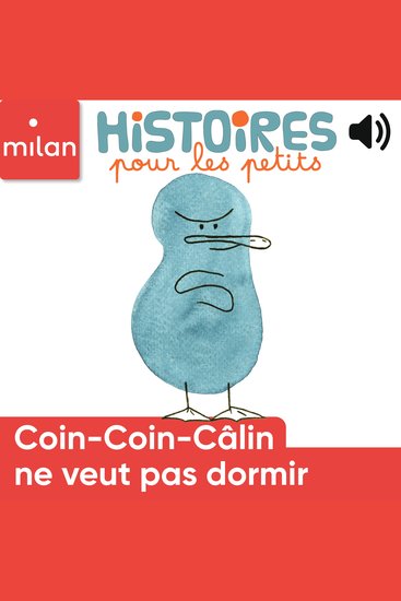 Coin-Coin-Câlin ne veut pas dormir - cover