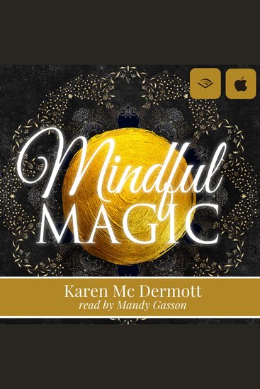 Mindful Magic - Change your mindset change your life - cover