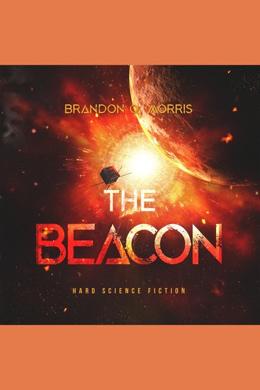 The Beacon - Hard Science Fiction - cover