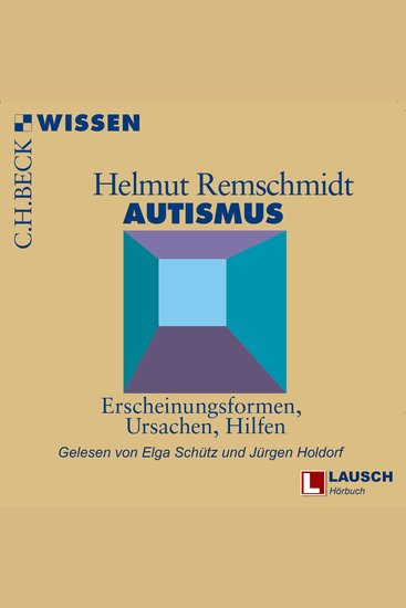 Autismus - LAUSCH Wissen Band 11 (Ungekürzt) - cover