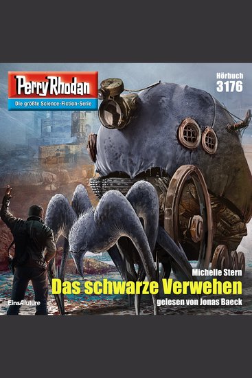 Perry Rhodan 3176: Das schwarze Verwehen - Perry Rhodan-Zyklus "Chaotarchen" - cover