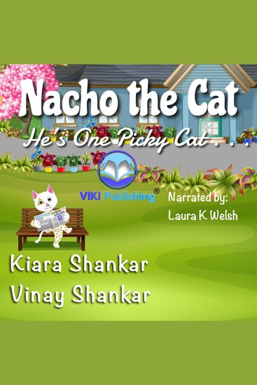 Nacho the Cat: He’s One Picky Cat - cover