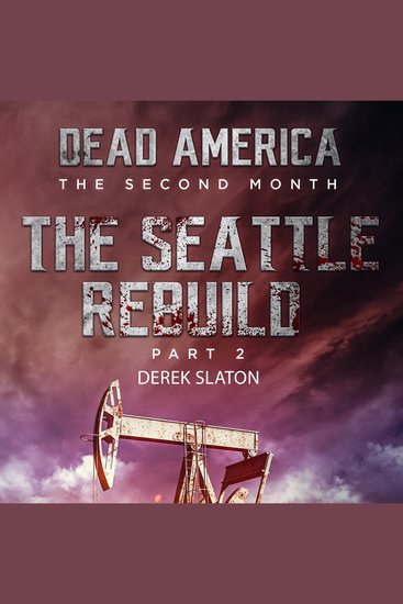 Dead America: Seattle Rebuild Part 2 - cover