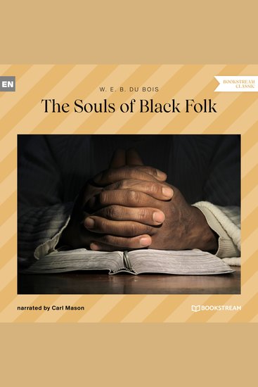 Souls of Black Folk The (Unabridged) - cover