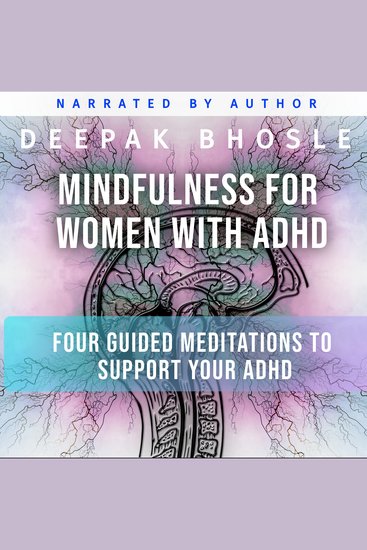 Mindfulness for Women with ADHD - Four Guided Meditations to Support your ADHD - cover