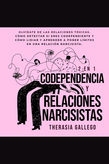 Codependencia y relaciones narcisistas 2 en 1 - cover