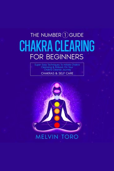 Number 1 Guide The: Chakra Clearing For Beginners - cover