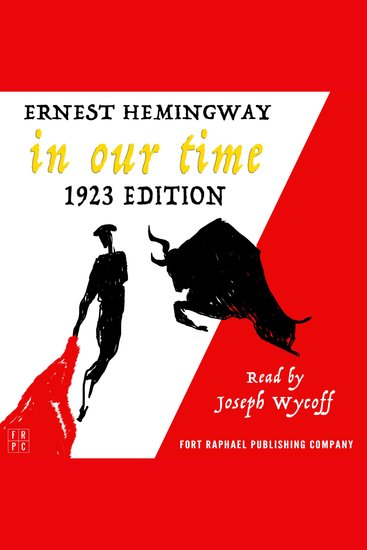 In Our Time - 1923 Edition - Unabridged - cover