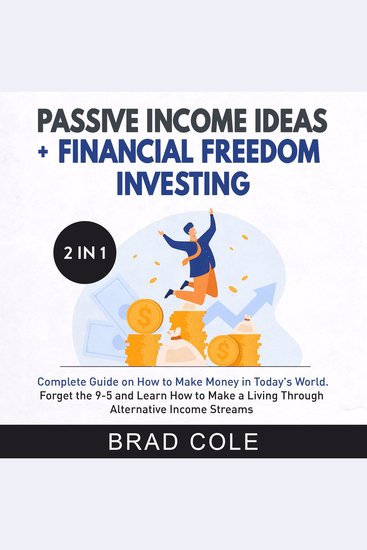 Passive Income Ideas + Financial Freedom Investing 2-in-1 Book - cover