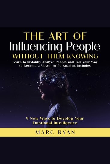 The Art of Influencing People Without Them Knowing - cover