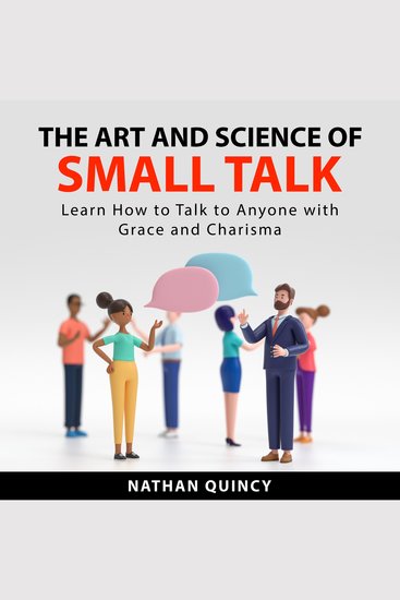 The Art and Science of Small Talk - cover