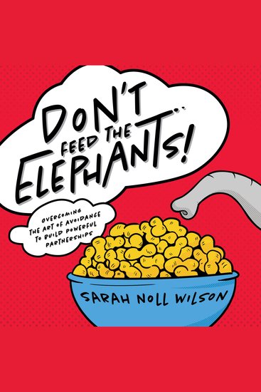 Don’t Feed the Elephants! - cover