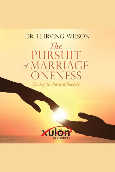 The Pursuit of Marriage Oneness - cover