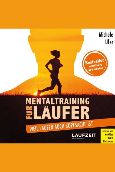 Mentaltraining für Läufer - Weil Laufen auch Kopfsache ist - cover